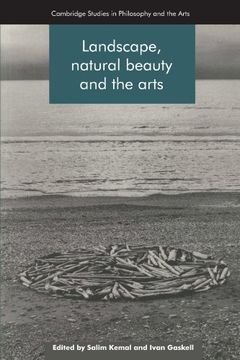 portada Landscape, Natural Beauty and the Arts Paperback (Cambridge Studies in Philosophy and the Arts) (in English)