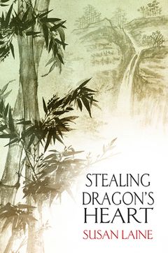 portada Stealing Dragon's Heart: Volume 6 (in English)