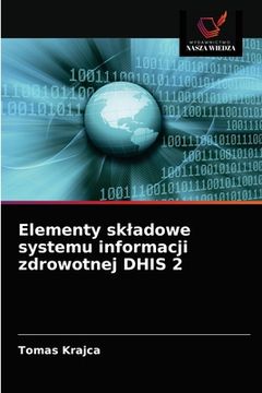 portada Elementy skladowe systemu informacji zdrowotnej DHIS 2 (en Polaco)