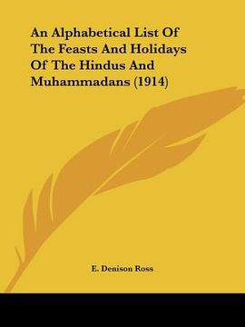 portada an alphabetical list of the feasts and holidays of the hindus and muhammadans (1914)