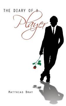 portada The Diary of a Player (in English)