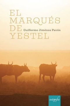 portada El Marques de Yestel (in Spanish)