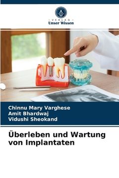 portada Überleben und Wartung von Implantaten (en Alemán)
