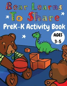 portada Bear Learns to Share PreK-K Activity Book (in English)