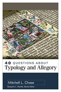 portada 40 Questions About Typology and Allegory (en Inglés)
