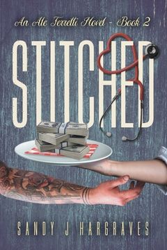 portada Stitched (an ale Ferretti Novel) (en Inglés)