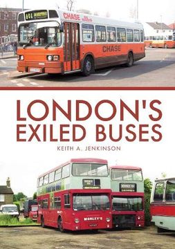portada London's Exiled Buses (en Inglés)
