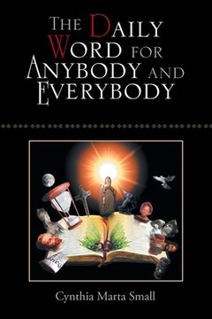 portada The Daily Word for Anybody and Everybody (en Inglés)