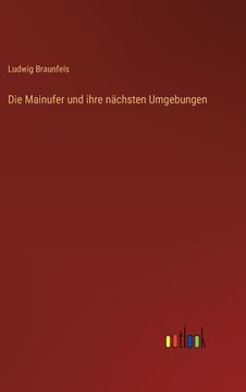 portada Die Mainufer und ihre nächsten Umgebungen (in German)