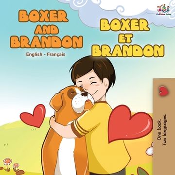 portada Boxer and Brandon Boxer et Brandon: English French Bilingual Book (in French)