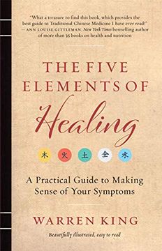 portada The Five Elements of Healing: A Practical Guide to Making Sense of Your Symptoms (en Inglés)