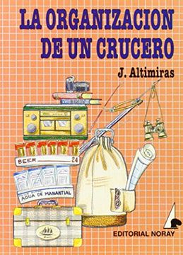 portada La Organización de un Crucero (Biblioteca de a Bordo) (in Spanish)