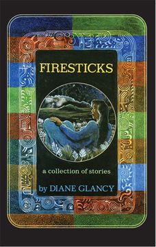 portada Firesticks: A Collection of Stories Volume 5 (en Inglés)