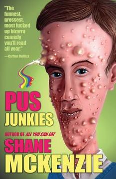 portada Pus Junkies (en Inglés)