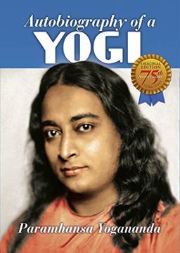 portada Autobiography of a Yogi: 75Th Anniversary Edition (en Inglés)