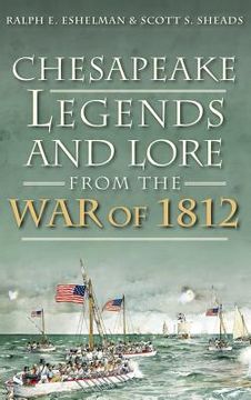 portada Chesapeake Legends and Lore from the War of 1812 (in English)