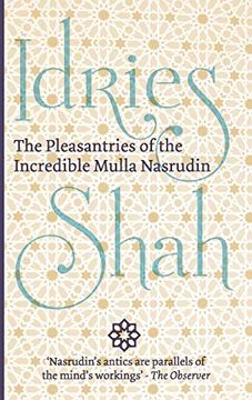 portada The Pleasantries of the Incredible Mulla Nasrudin (en Inglés)
