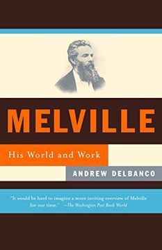 portada Melville: His World and Work (en Inglés)