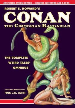 portada Robert e. Howard'S Conan the Cimmerian Barbarian: The Complete Weird Tales Omnibus (in English)
