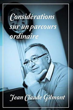 portada Considérations sur un Parcours Ordinaire (in French)