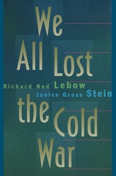 portada We all Lost the Cold war (en Inglés)