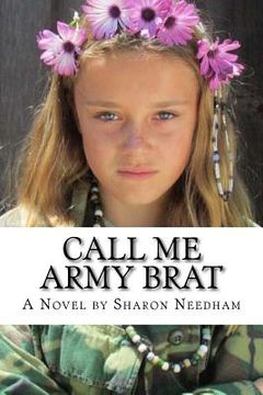 portada Call Me Army Brat (en Inglés)