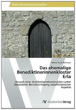 portada Das ehemalige Benediktinerinnenkloster Erla
