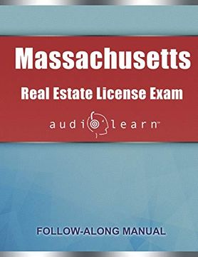 portada Massachusetts Real Estate License Exam Audiolearn: Complete Audio Review for the Real Estate License Examination in Massachusetts! 