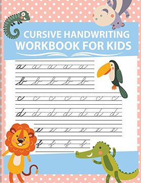 portada Cursive Handwriting Workbook for Kids: Abc Workbooks for Preschool,Abc Workbook for Kindergarten,Workbooks for Preschoolers,K Workbook age 5, Grade 1-3 (Volume 3) (en Inglés)