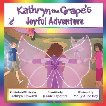 portada Kathryn the Grape's Joyful Adventure (in English)
