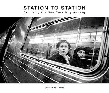portada Station to Station: Exploring the New York City Subway (en Inglés)