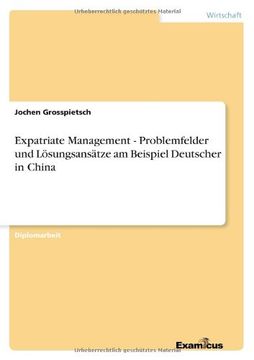 portada Expatriate Management - Problemfelder und Lösungsansätze am Beispiel Deutscher in China