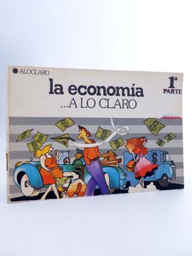 portada A lo Claro. La Economía 1ª Parte (Grupo Barro) Popular, 1978