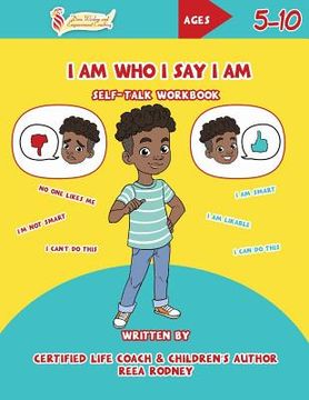 portada I Am Who I Say I Am: Self-Talk Workbook (en Inglés)