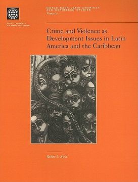 portada crime and violence as development issues in latin america and the caribbean (en Inglés)