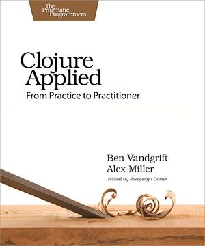 portada Clojure Applied: From Practice to Practitioner (en Inglés)