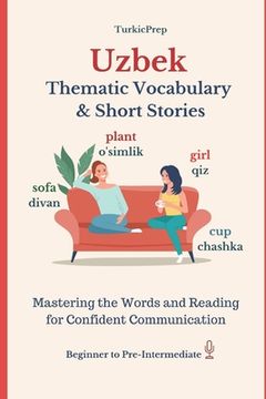 portada Uzbek: Thematic Vocabulary and Short Stories (en Inglés)