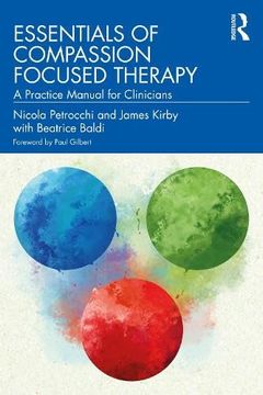 portada Essentials of Compassion Focused Therapy: A Practice Manual for Clinicians (in English)