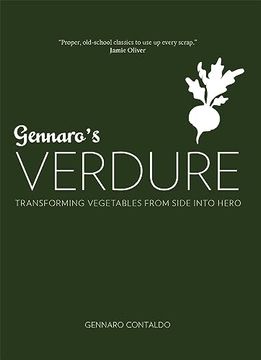 portada Gennaro's Verdure: Over 80 Vibrant Italian Vegetable Dishes (Gennaro's Italian Cooking) (en Inglés)