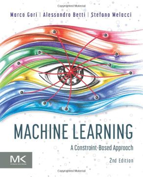portada Machine Learning: A Constraint-Based Approach (en Inglés)