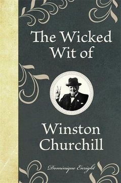 portada The Wicked Wit Of Winston Churchill (en Inglés)