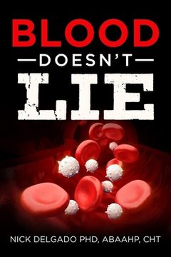 portada Blood Doesn't Lie (en Inglés)