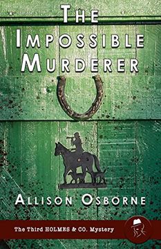 portada The Impossible Murderer (3) (Holmes & co. Mysteries) (en Inglés)