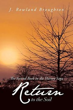 portada Return to the Soil: The Second Book in the Harvey Saga (in English)