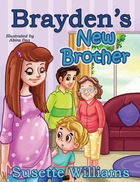 portada Brayden's New Brother (en Inglés)