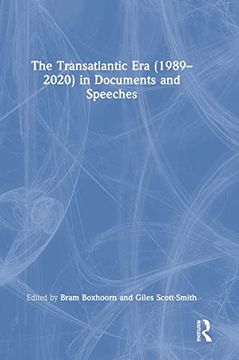 portada The Transatlantic era (1989–2020) in Documents and Speeches (in English)