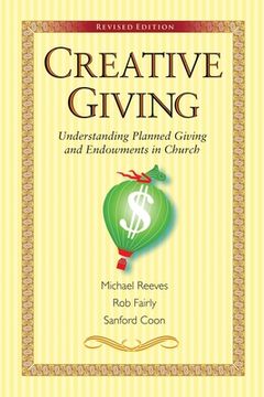 portada Creative Giving: Understanding Planned Giving and Endowments in Church (en Inglés)