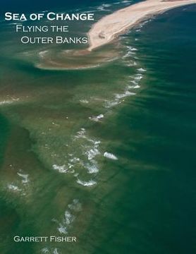 portada Sea of Change: Flying the Outer Banks (en Inglés)