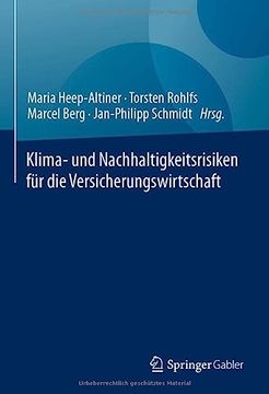 portada Klima- Und Nachhaltigkeitsrisiken Für Die Versicherungswirtschaft (en Alemán)
