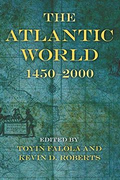 portada The Atlantic World: 1450–2000 (Blacks in the Diaspora) (en Inglés)